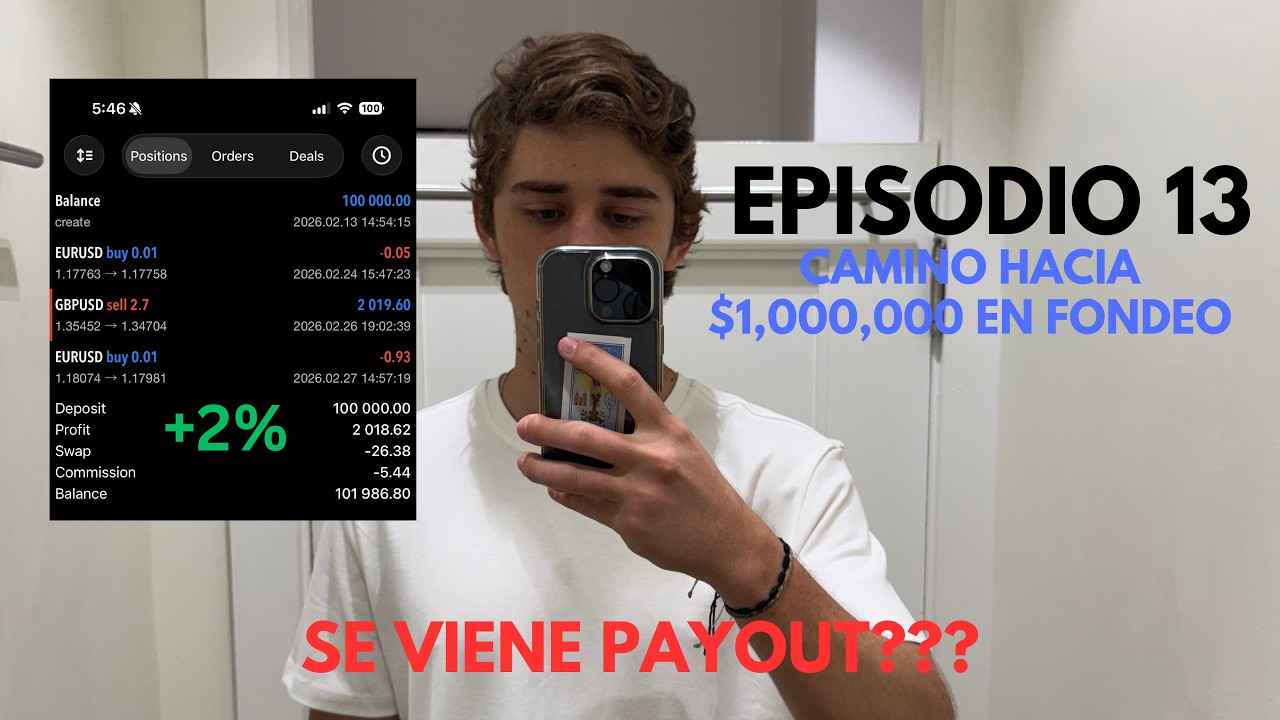 De $0 a 1 MILLÓN en fondeo Ep.13 | +2% esta semana y posible payout...