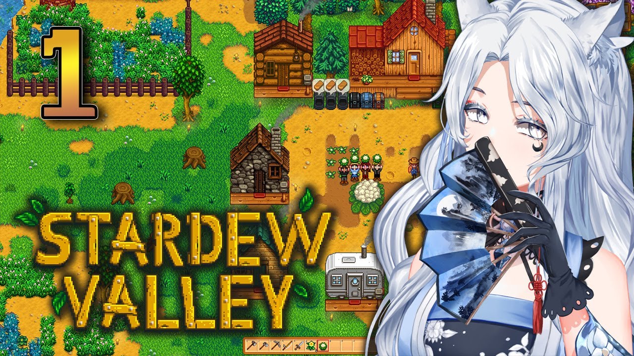 xxKanade Plays Stardew Valley with Friends - Episode 1