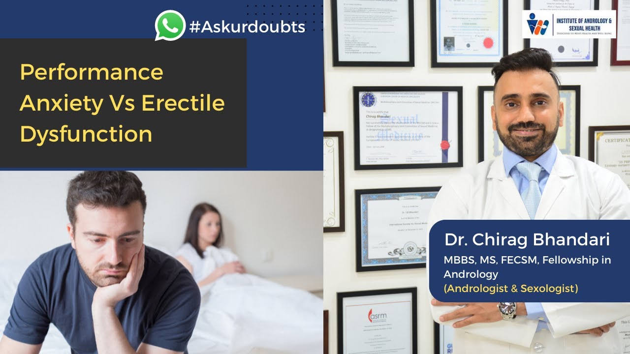 What is Performance Anxiety and how it cause Erectile Dysfunction in men | Explained by Doctor