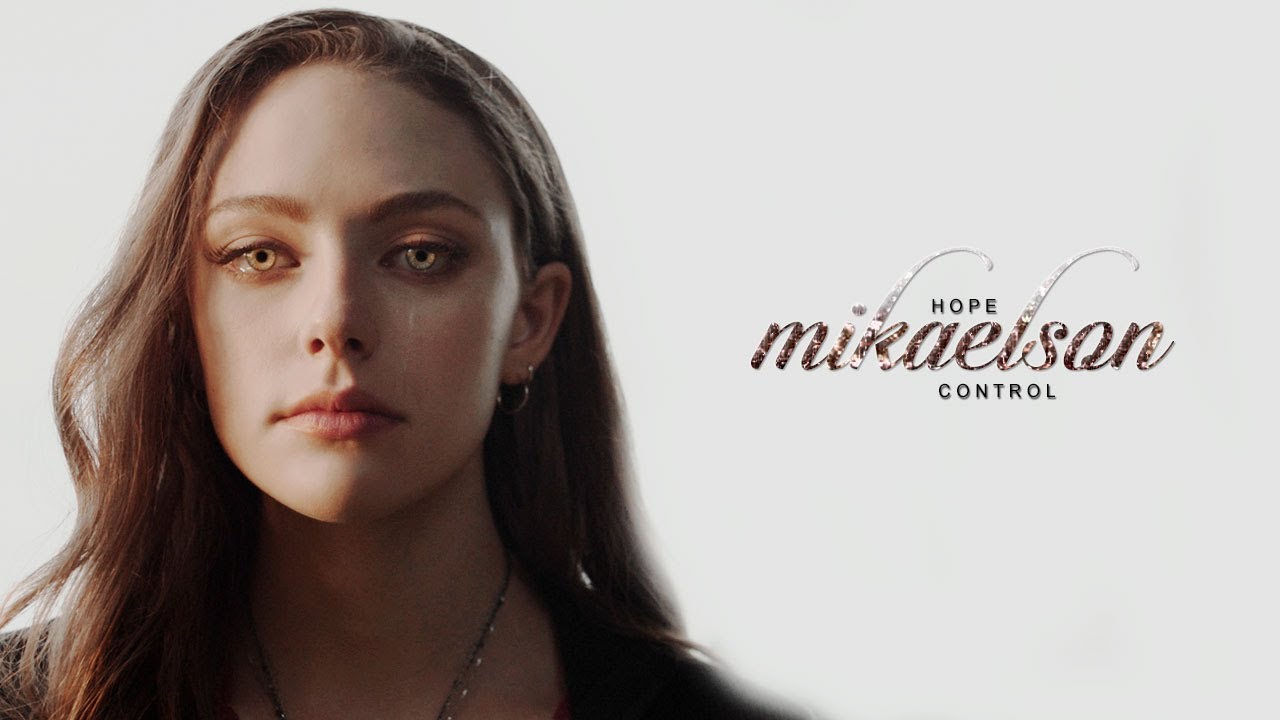 Hope Mikaelson | 