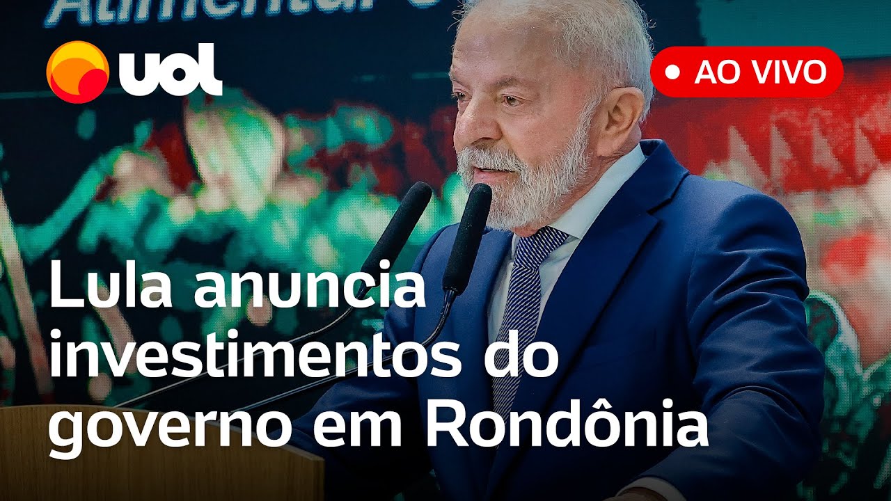 Lula anuncia investimentos do Governo Federal em Rondônia; acompanhe ao vivo