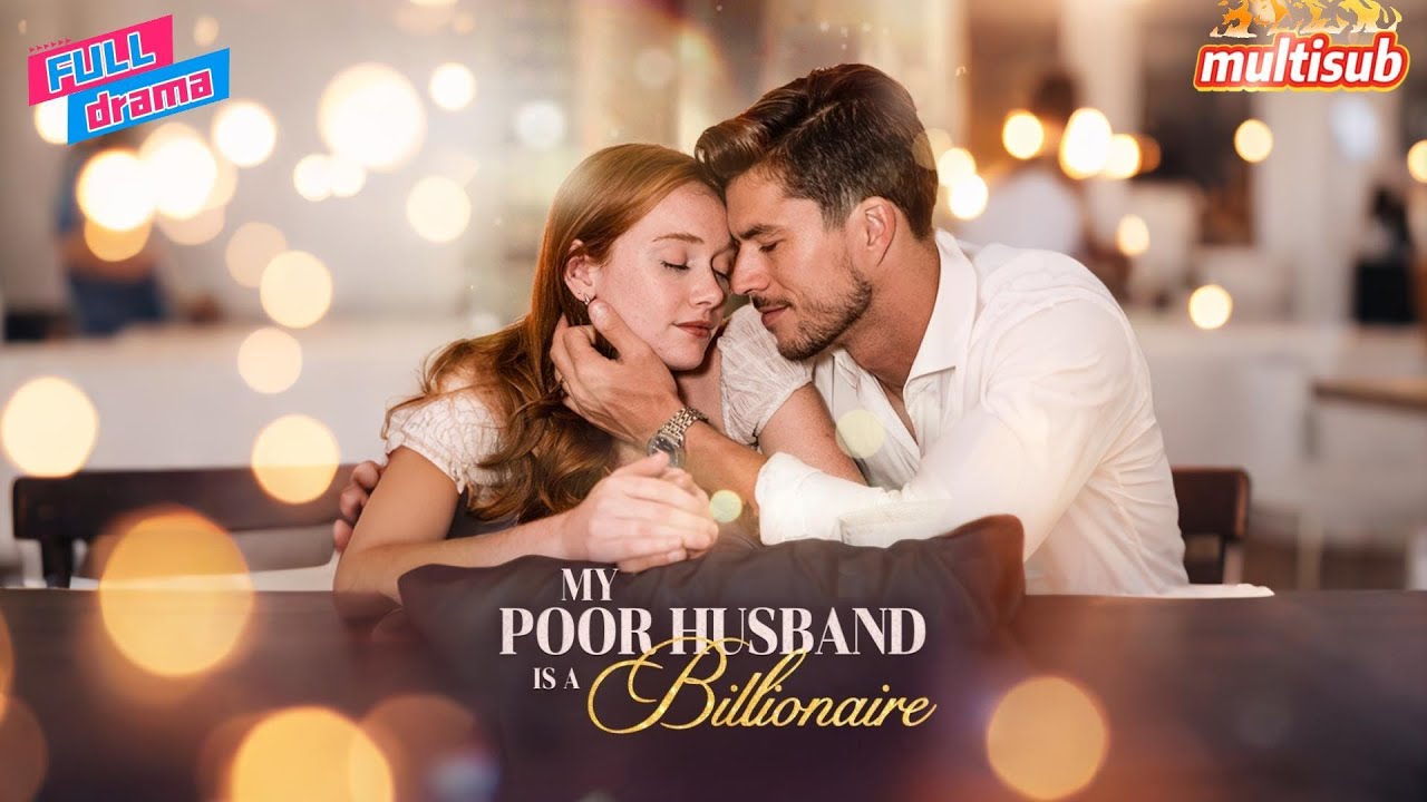 【HD FULL】💖My Poor Husband Is a Billionaire #dramabox#romance #multisub