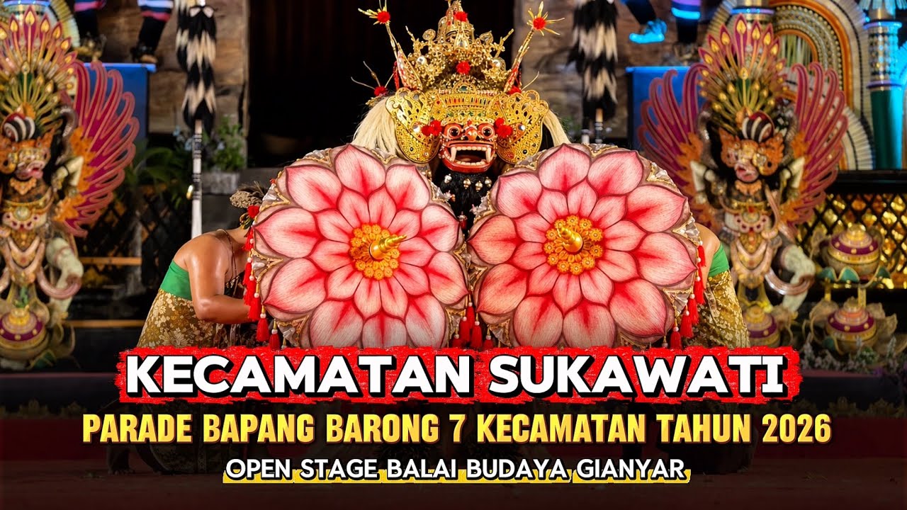 KECAMATAN SUKAWATI ‼️🔥 PARADE BAPANG BARONG 7 KECAMATAN - OPEN STAGE BALAI BUDAYA GIANYAR