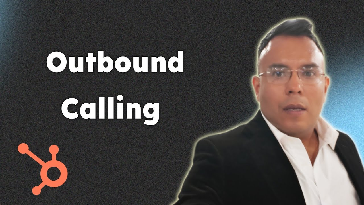 How to Set Up HubSpot Outbound Calling Plus How HubSpot Calling Works 2025