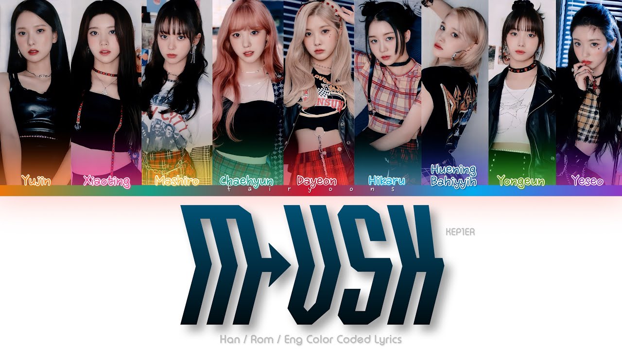 KEP1ER (케플러) MVSK Color Coded Lyrics (Han/Rom/Eng)