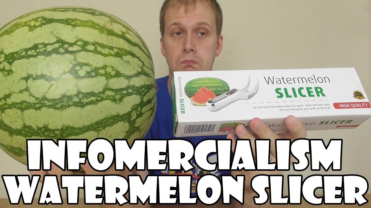 Infomercialism: Watermelon Slicer