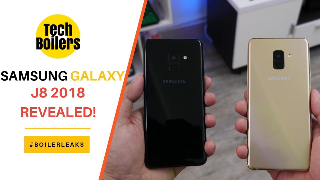 Samsung Galaxy J8 (2018) Release Date, Price, Specs, Camera and Review #BoilerLeaks