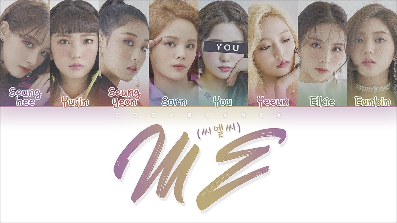 CLC (씨엘씨) — 'ME (美)' (8 Members ver.) (Color Coded Lyrics Han|Rom|Eng)