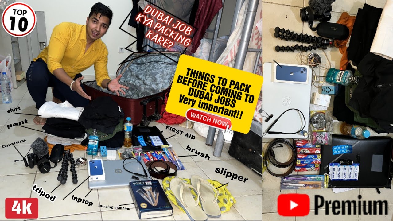 Things to pack for Dubai jobs | दुबई आने से पहले क्या पैकिंग करे? | what to pack for Dubai | Detail