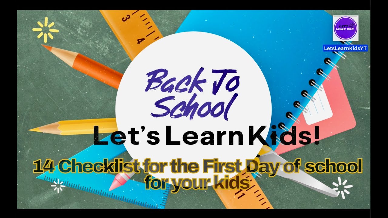 Back to school checklist: 14 Things you need to know!  lets learn kids #backtoschool #kindergarten