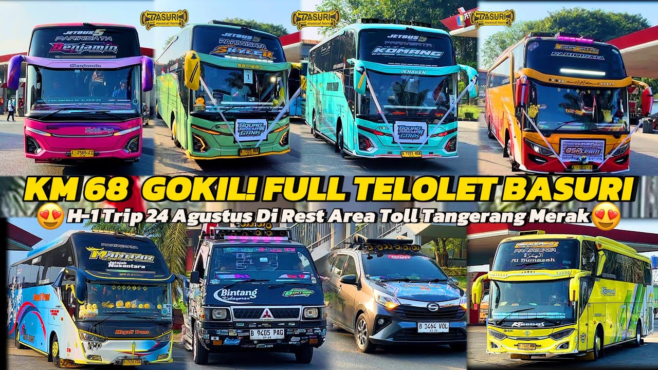 FULL TELOLET BASURI 🥳 Menggelegar di KM 68! | Hunting Bus Trip ke Anyer