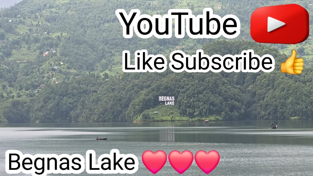 Begnas Lake Beautiful Places 🇳🇵🇳🇵🇳🇵🏞