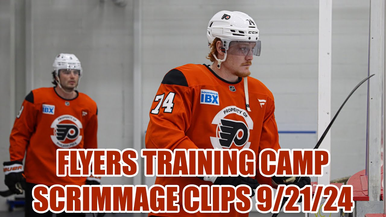 Philadelphia Flyers Training Camp Scrimmage Clips - Day 3 9/21/24