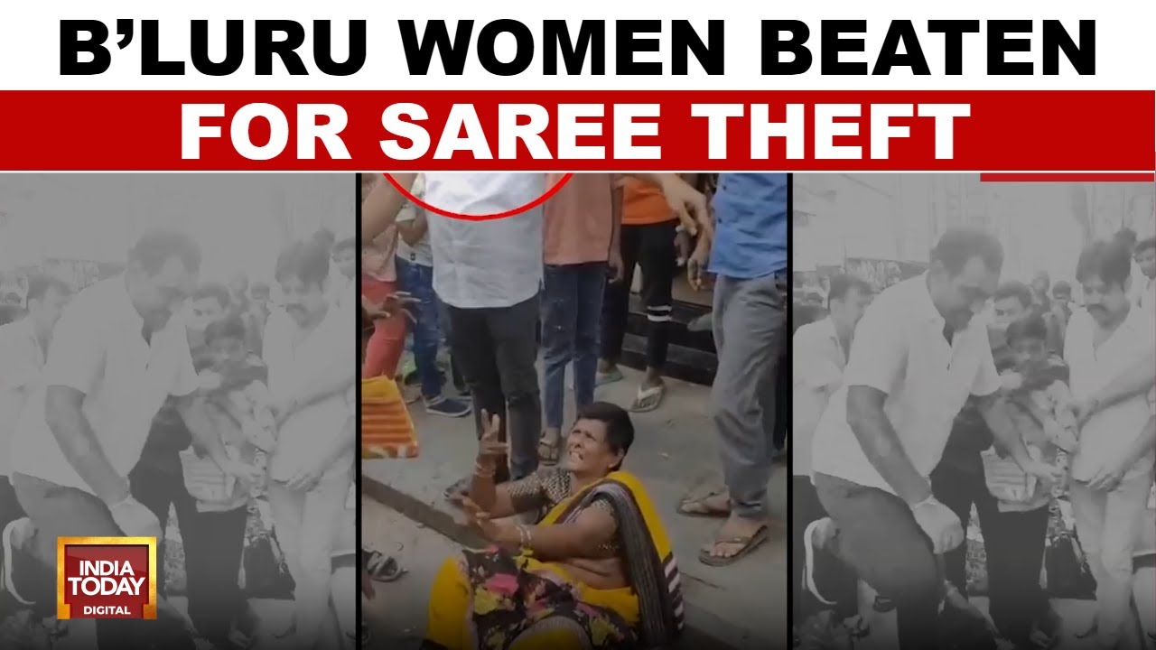 Bengaluru: Woman Beaten For Saree Theft, Shopkeeper Arrested After Outrage | India Today News