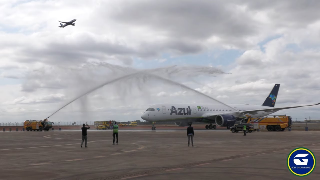 POUSO E BATISMO DO NOVÍSSIMO A350-900 da AZUL em VIRACOPOS