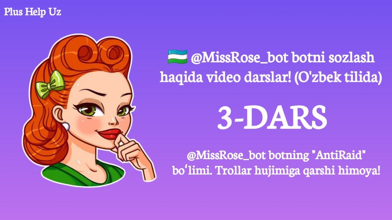 3-DARS: @MissRose_bot botning 