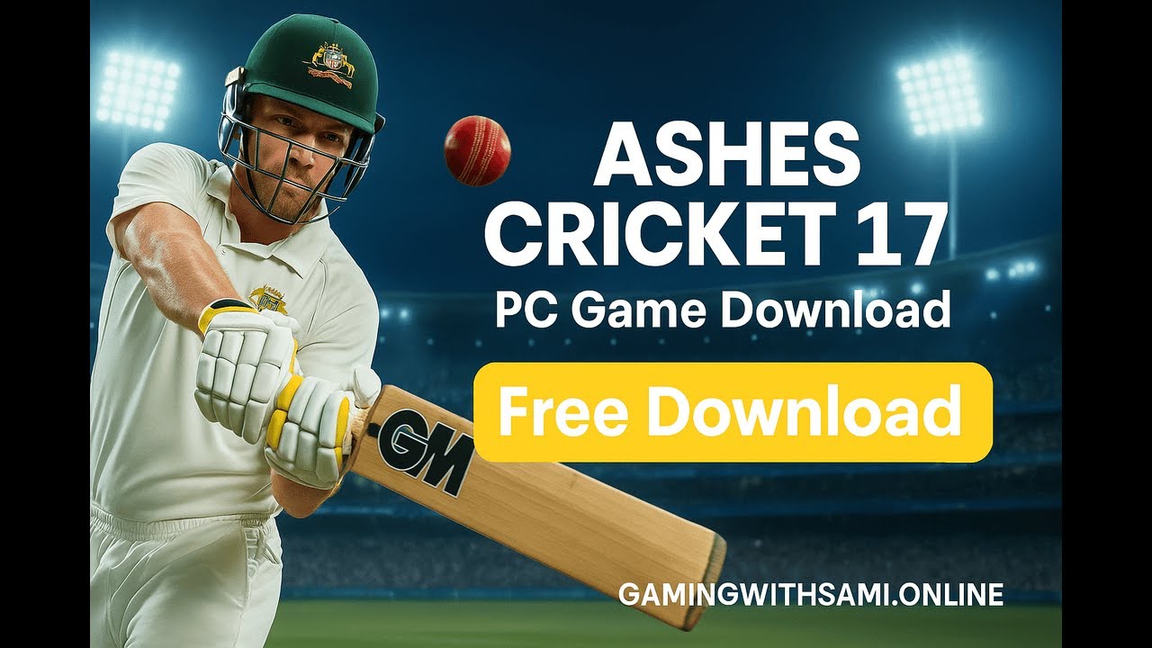 How to Download & Install Ashes Cricket 17 with Gameplay | Full Tutorial | Gaming with Sami Official
