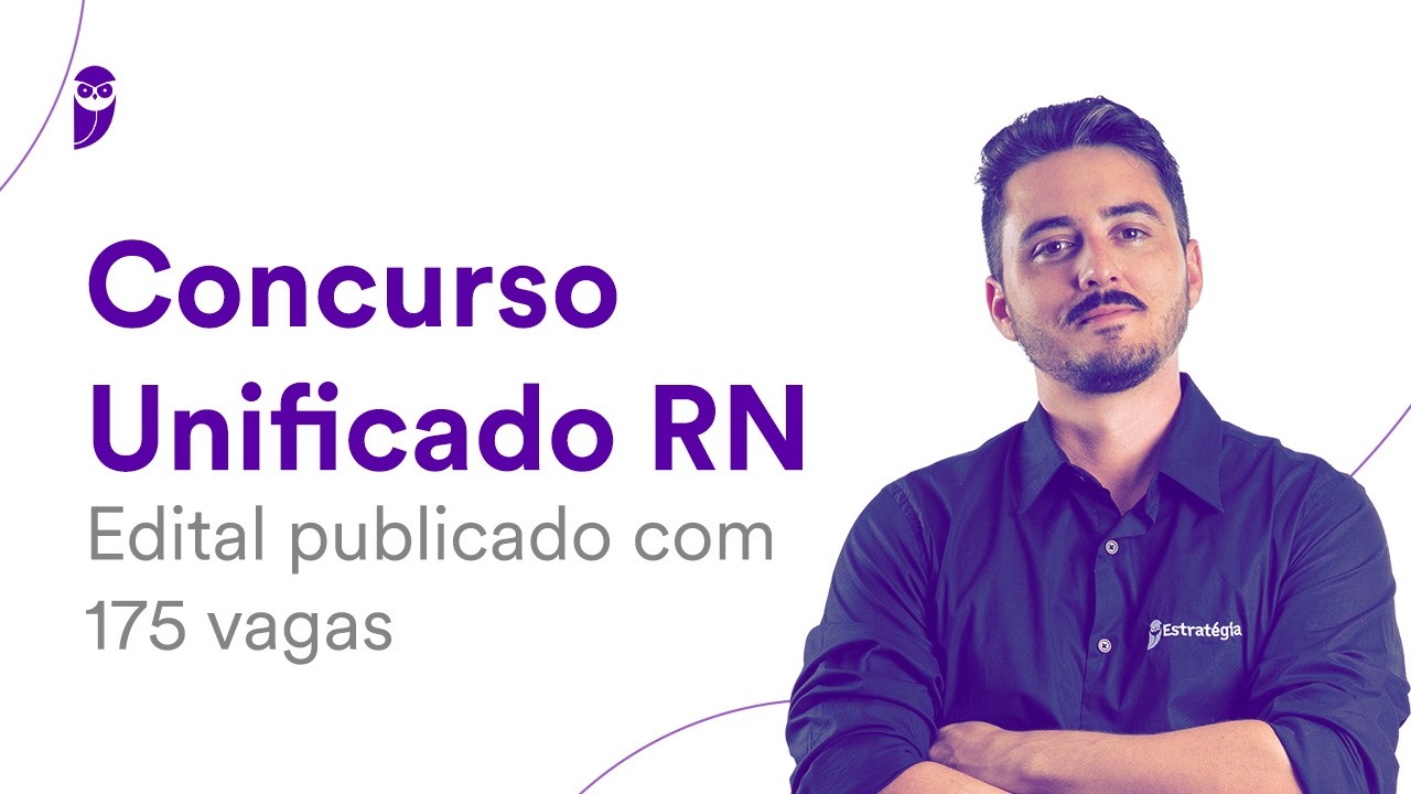 Concurso Unificado RN: Edital publicado com 175 vagas