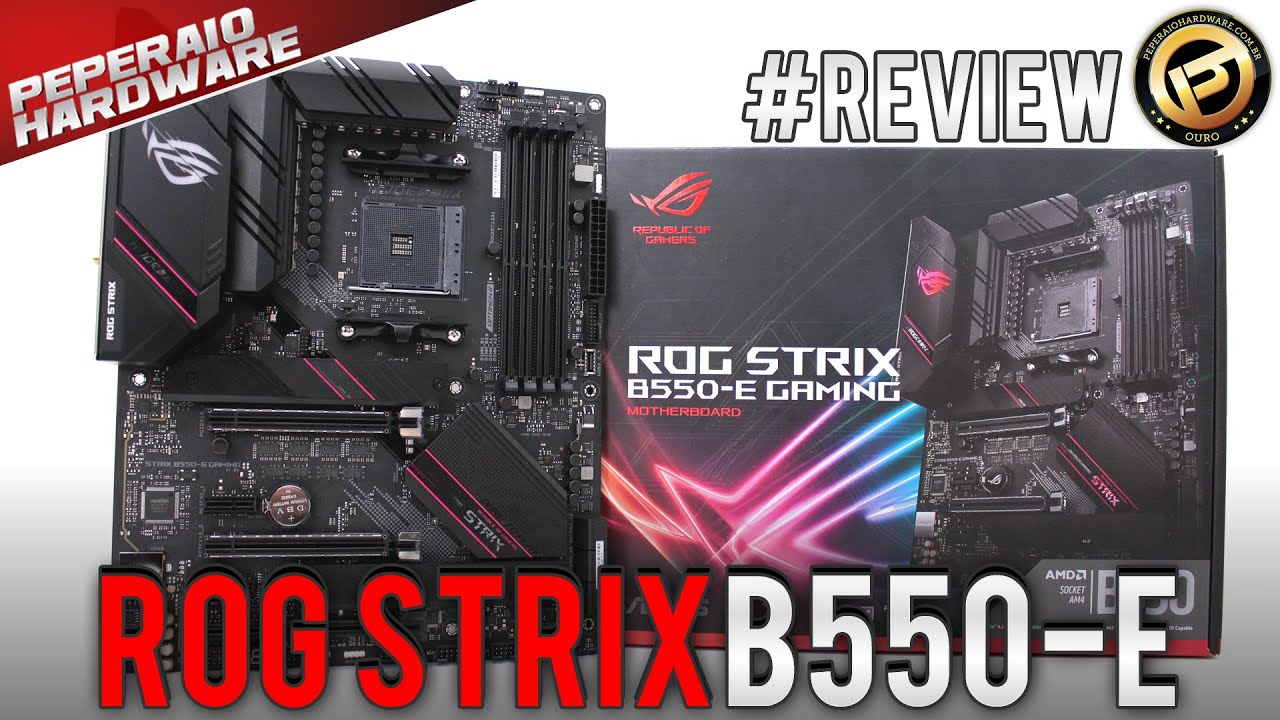 Review Placa-mãe ROG Strix B550-E Gaming – Reconheceu os RYZEN Zen e Zen+, isso já era possível?