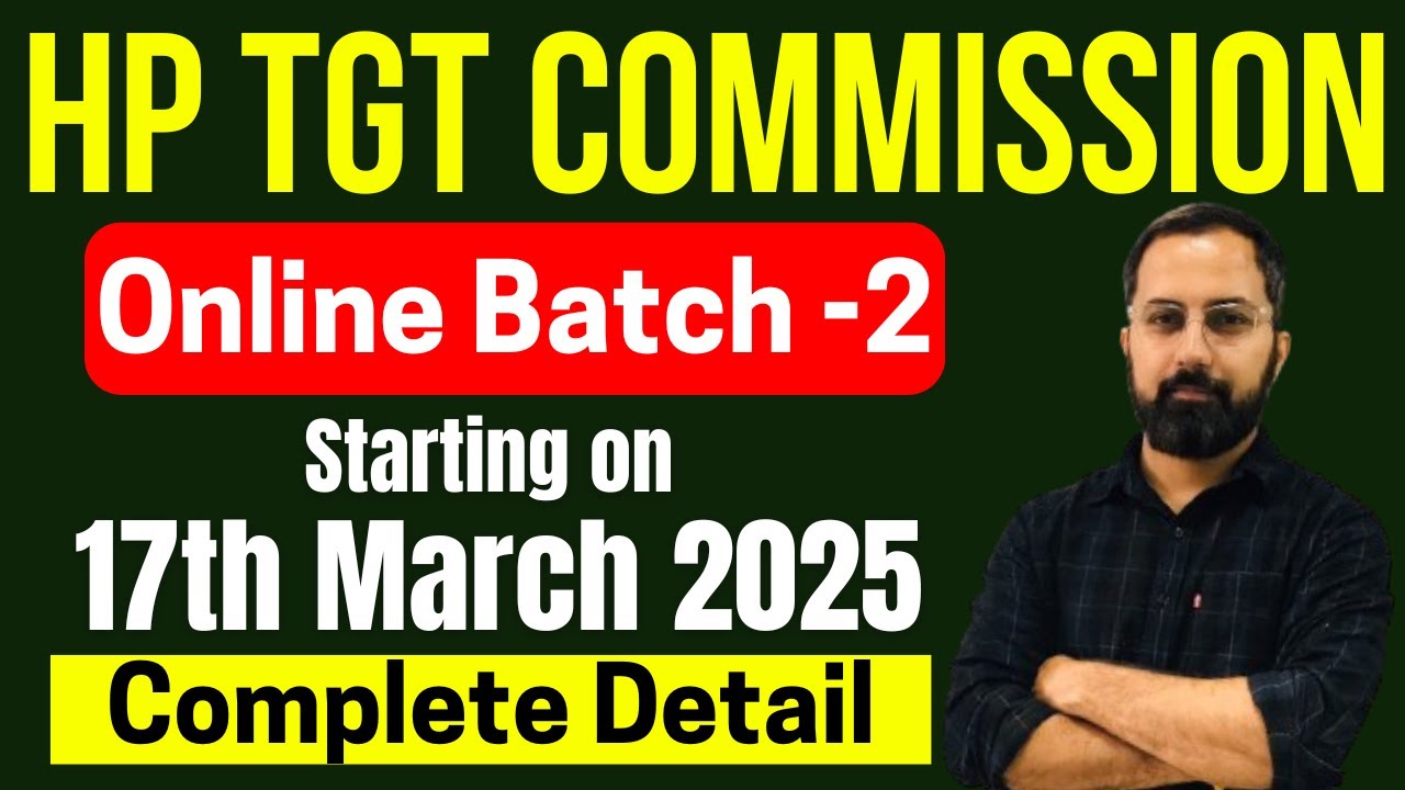 HP TGT Commission | Arts, Medical & Non Medical | ONLINE BATCH- 2 | Starts on 17th Mar. 2025 #hptgt