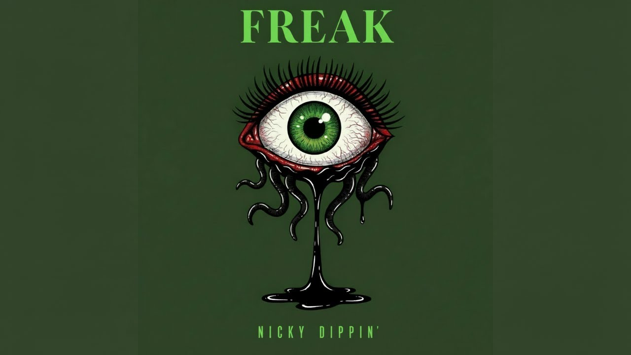 Nicky Dippin' - Freak