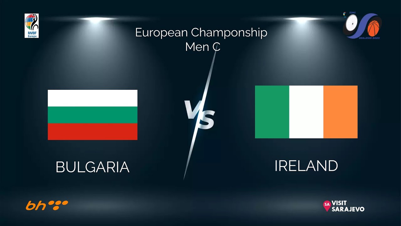 Bulgaria vs Ireland - European Chamionship - ECMC 2023 🇫🇮🇵🇹🇮🇪🇦🇲🇧🇬🇨🇿🇭🇺🇩🇰,  for 3rd place