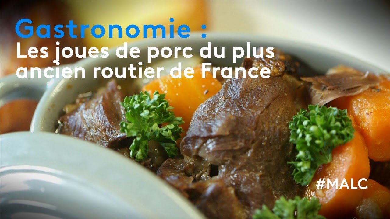 Gastronomie : les joues de porc du plus ancien routier de France