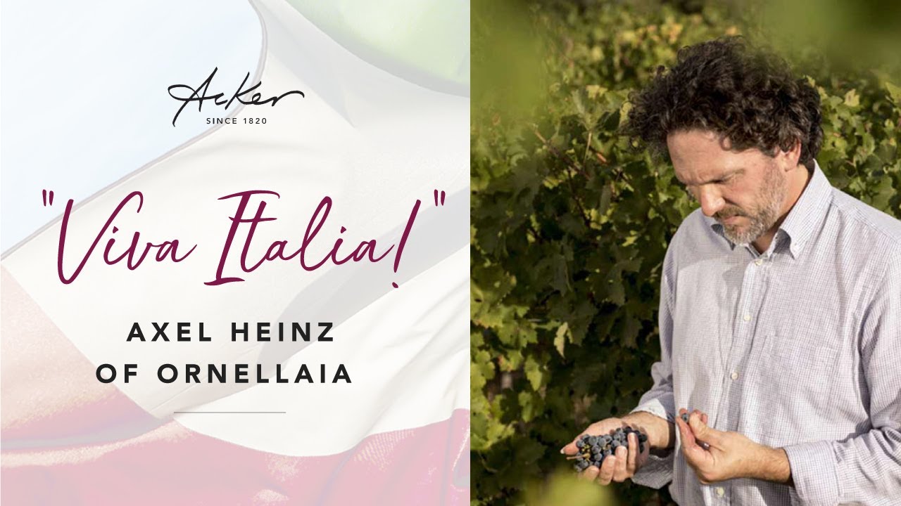 "Viva Italia!" - Axel Heinz of Ornellaia
