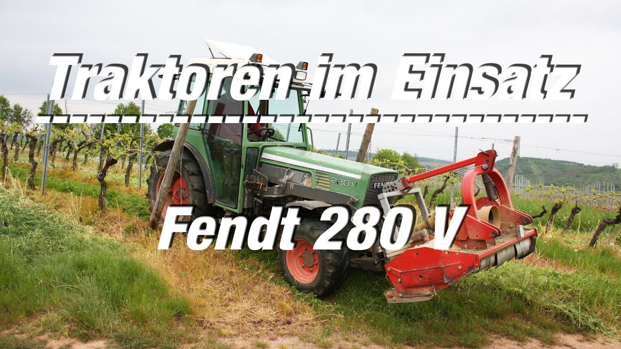 Traktoren im Einsatz: Fendt 280 V beim Mulchen im Weinberg (FULL HD Film)