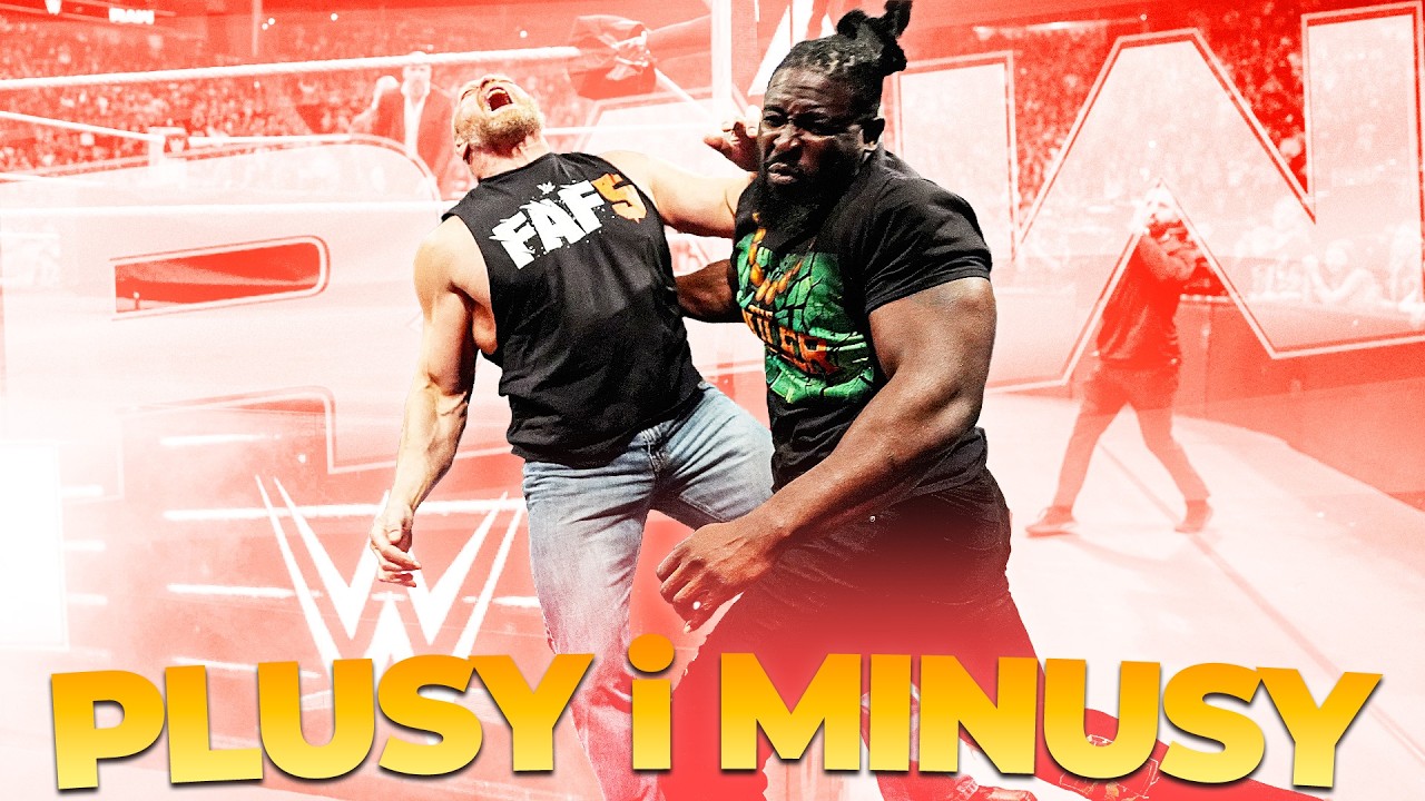 Plusy i Minusy WWE RAW - 6 Kwietnia 2026