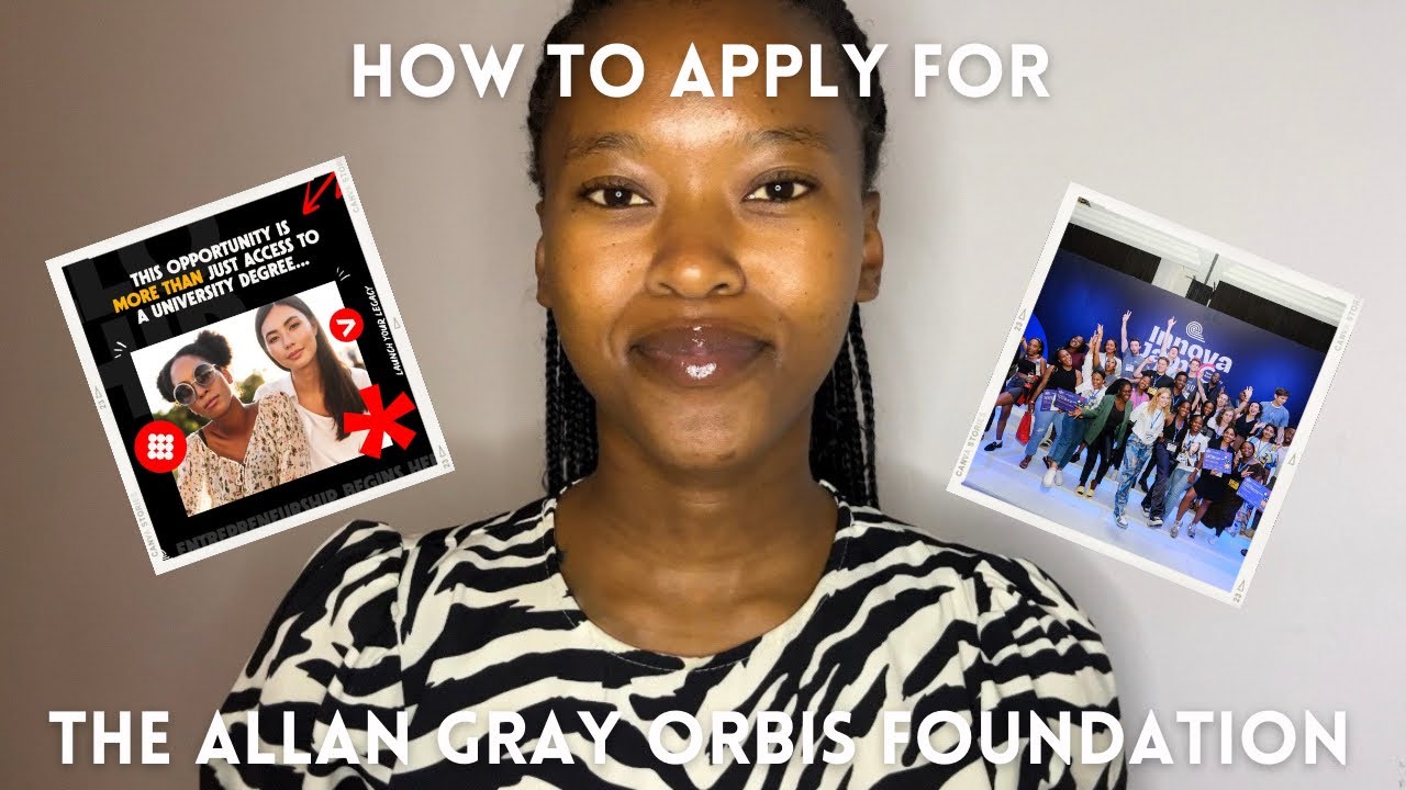 Tips for applying for the Allan Gray Orbis Foundation 2023 | Sinovuyo Damane