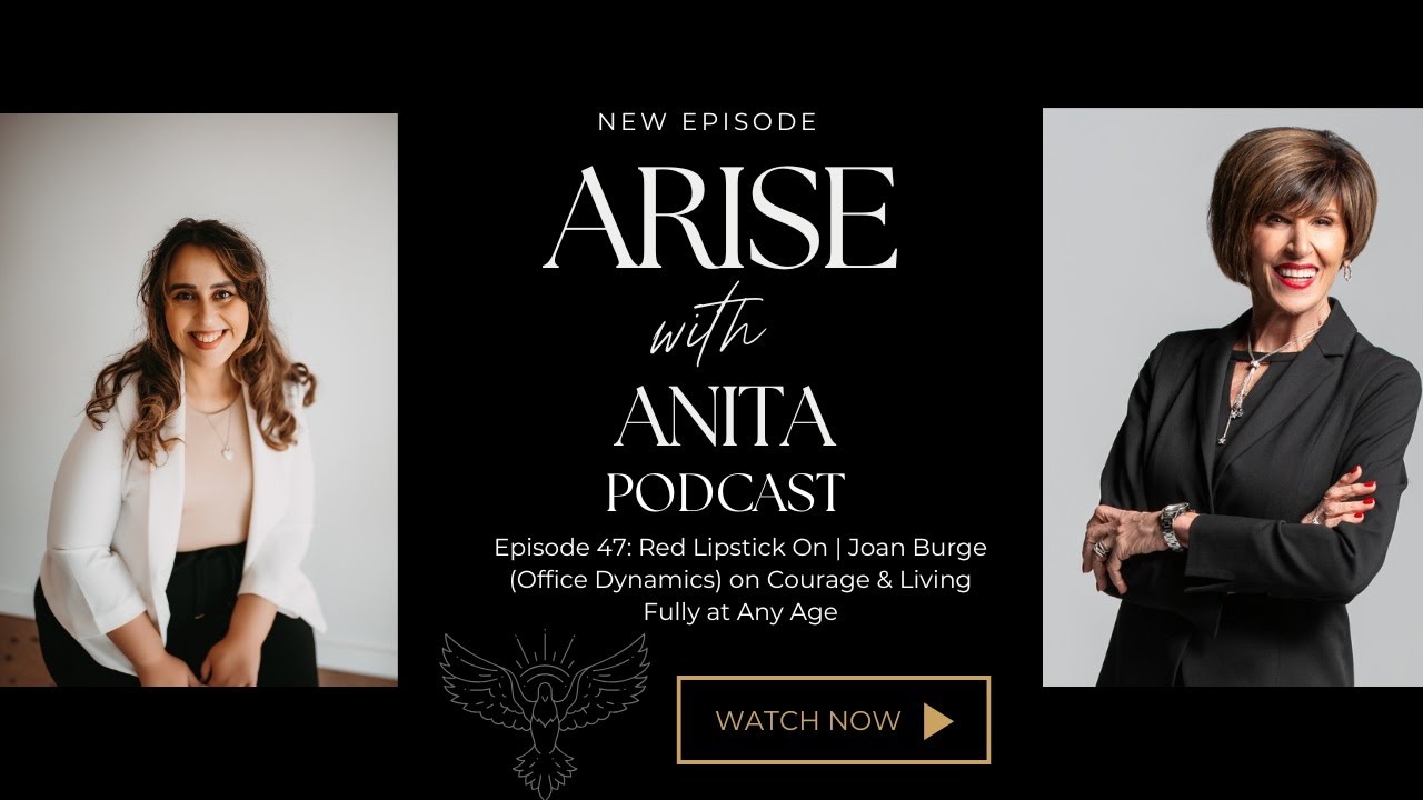 Red Lipstick On | Joan Burge on Courage, Grief & Living Fully at Any Age
