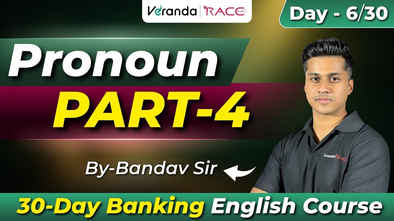 Pronoun Part 4 | Banking English | Day-6 | 30-Day Banking English Course | Bandav Sir