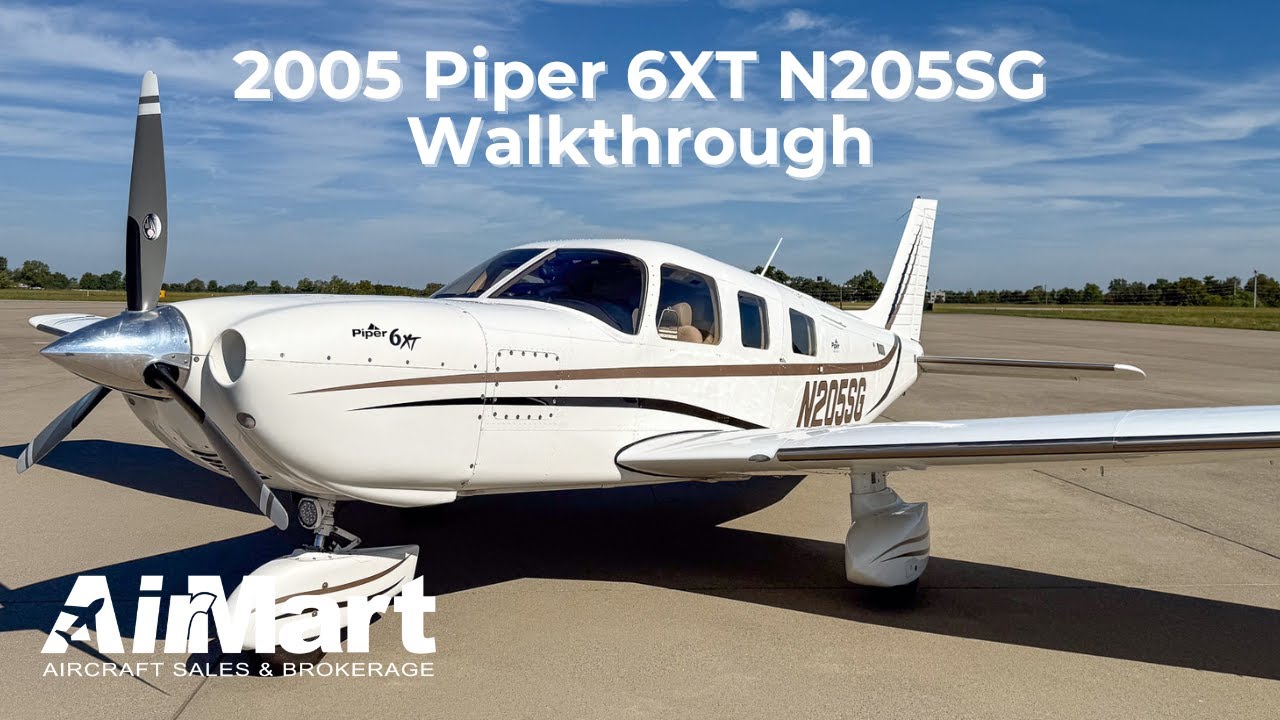2005 Piper 6XT N205SG Walkthrough