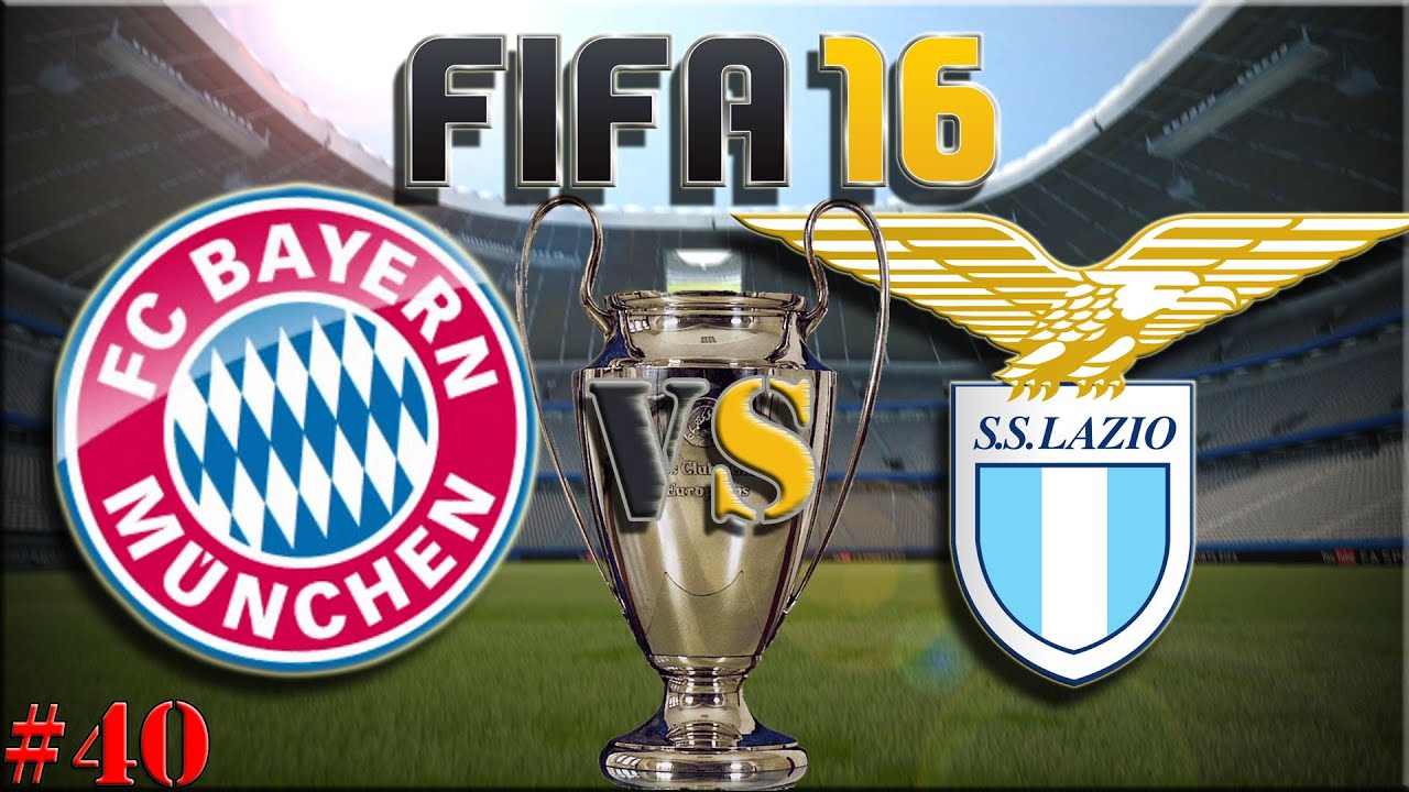 CL FC Bayern München vs Lazio Rom (Fifa 16 Trainerkarriere #40) Let´s Play Fifa 16