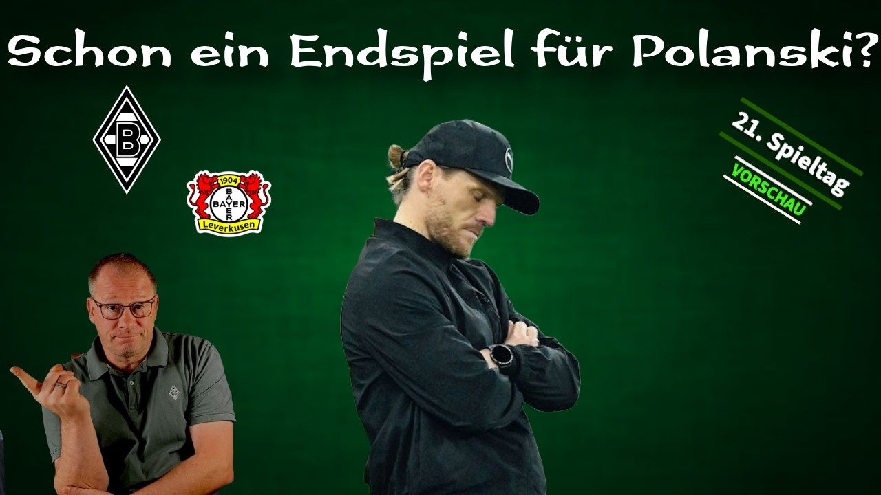 💚Wohin geht die Reise?💚Wende oder Notbremse?💚Polanski unter Druck💚