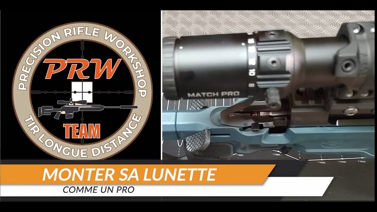 Comprendre sa lunette de tir Episode 2: le montage par PRW Precision Rifle Workshop