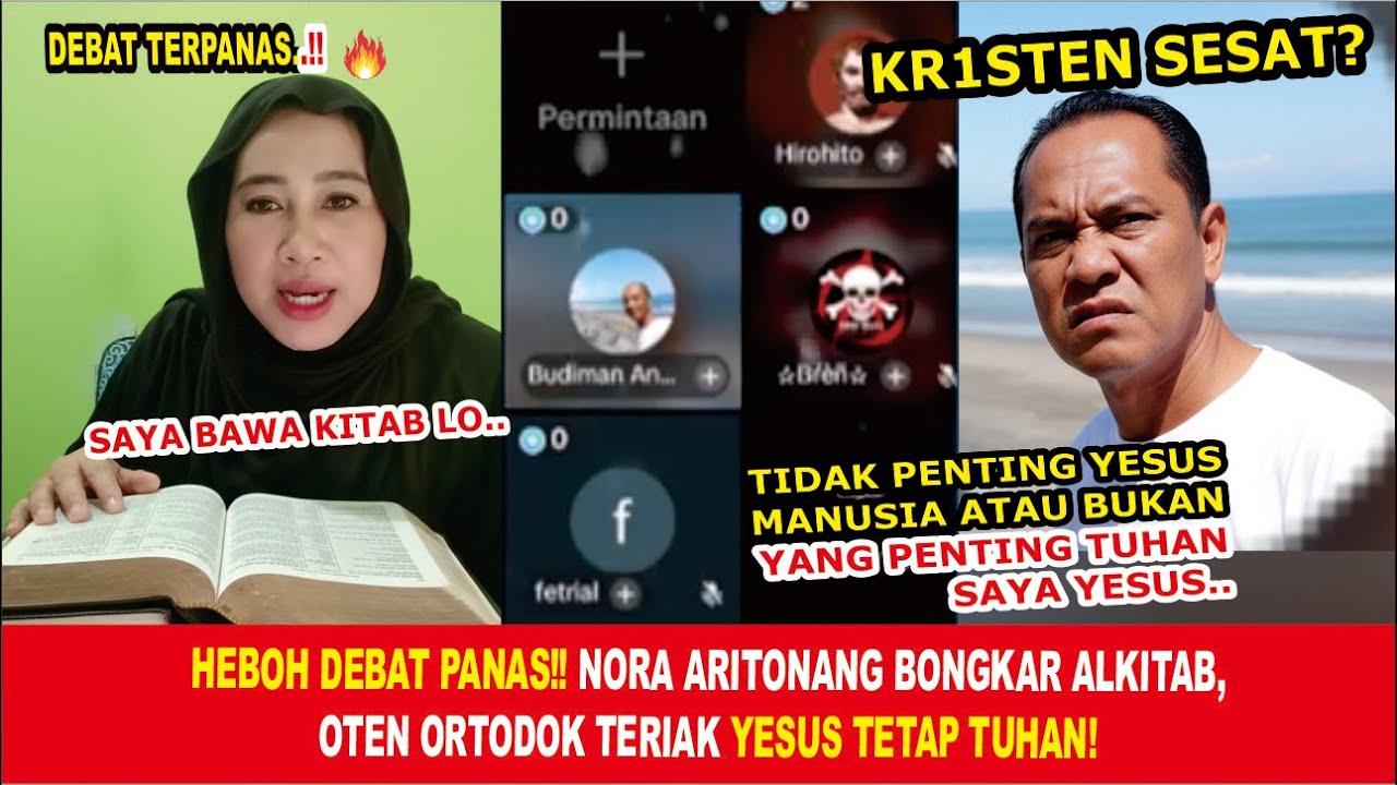 GEMPAR‼️ Nora Aritonang: Kristen Ajaran Sesat ADA BUKTINYA DI ALKITAB!,   OTEN NGAMUK