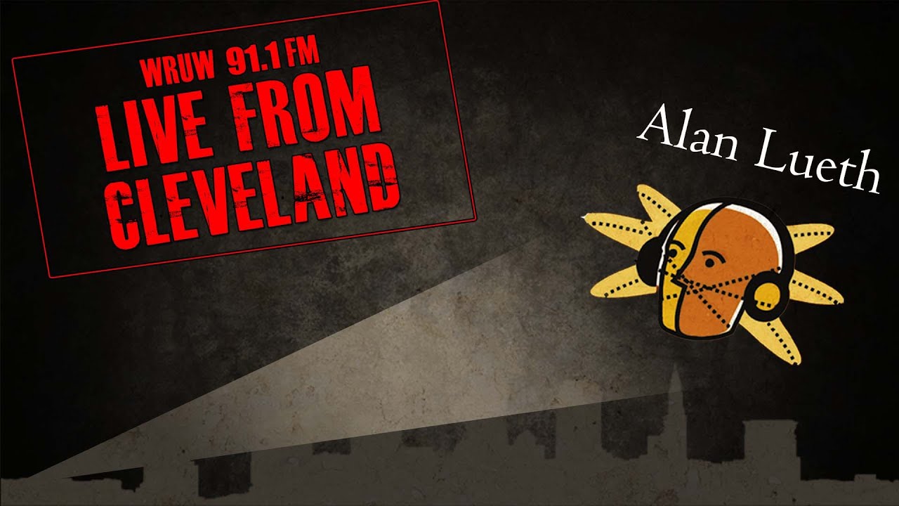 Live From Cleveland - Alan Lueth