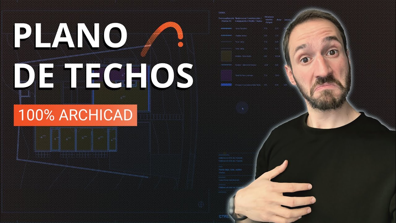 ASÍ SE HACEN PLANTAS DE TECHOS CON ARCHICAD