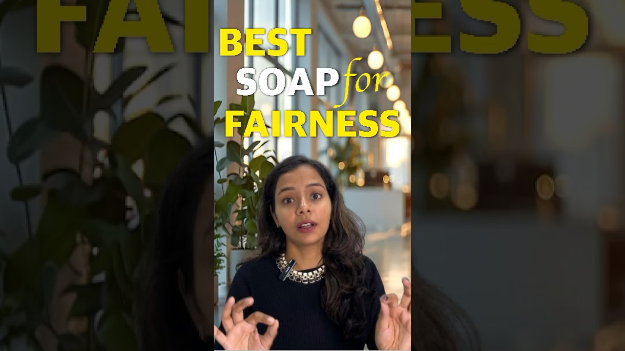 Best soap for fairness ?  #soap #bestsoaps #skincare #shorts