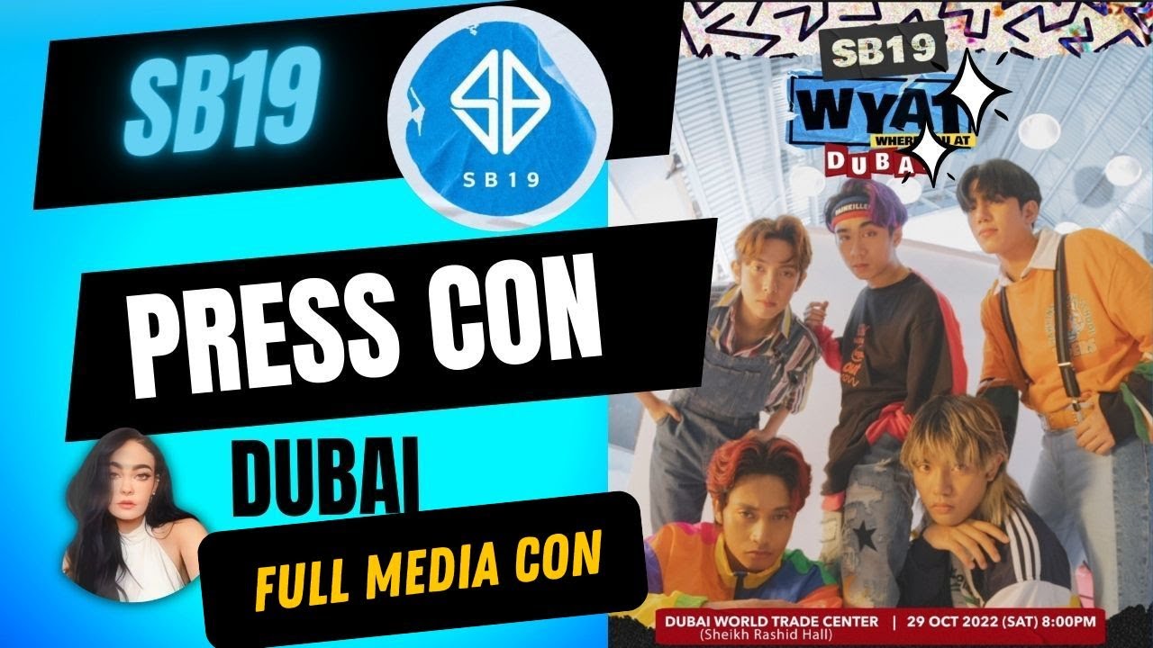 SB19 Dubai Full Press Con!! - WYAT TOUR DUBAI