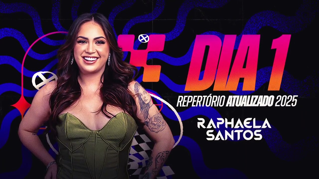 Dia 1  - Raphaela Santos (Repert&oacute;rio 2025)