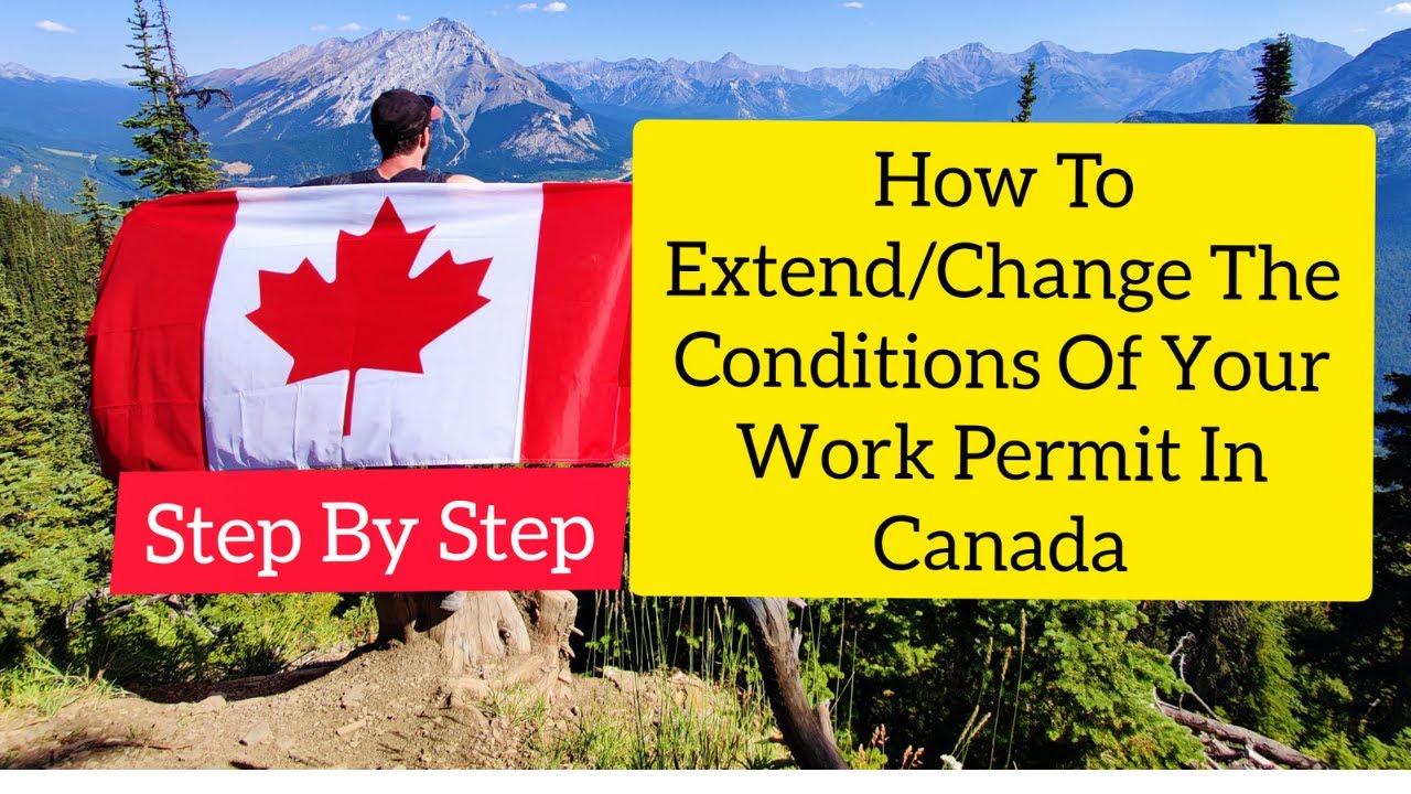How To Extend Work Permit In Canada (Work Permit Extension Canada)
