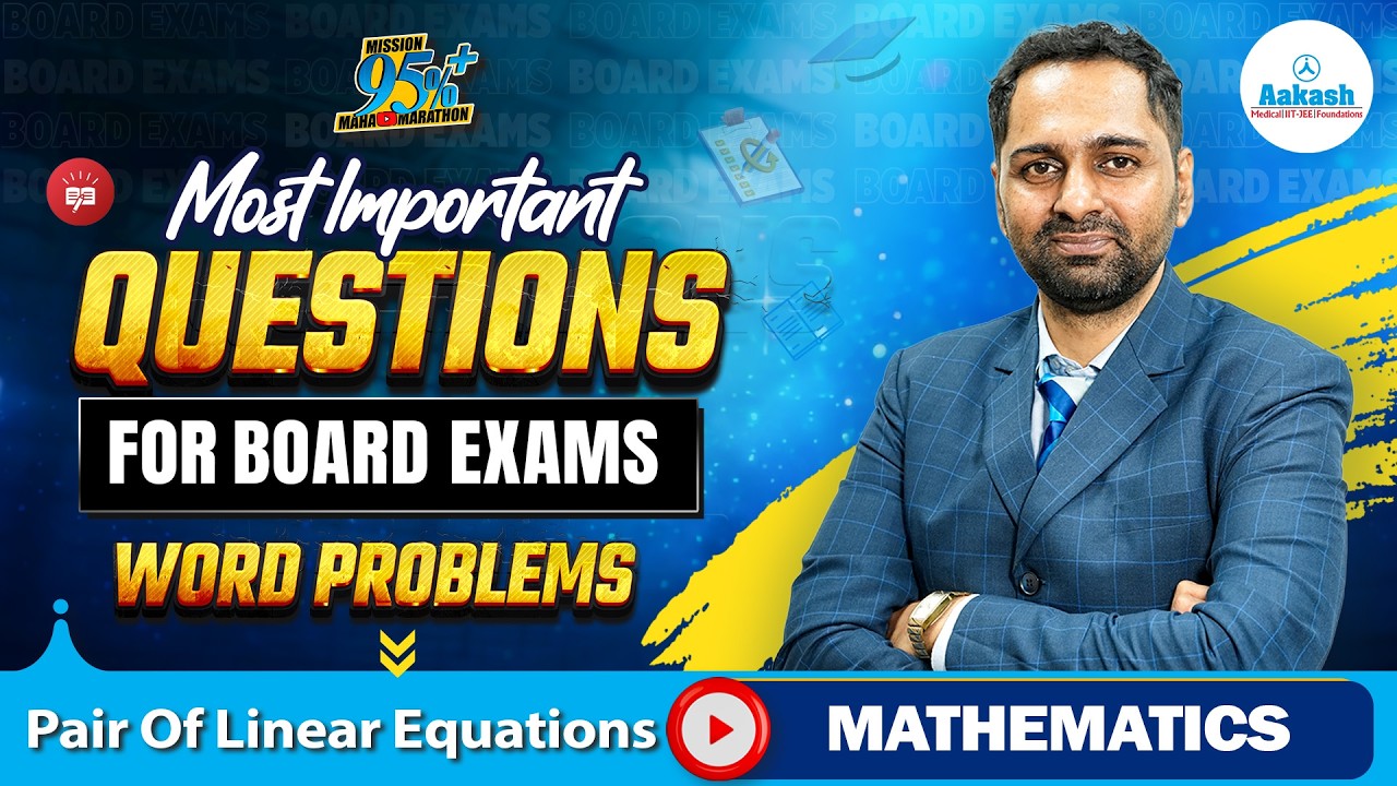 Board Exam 2026 Special | Word Problems | Pair of Linear Equations in Two Variables