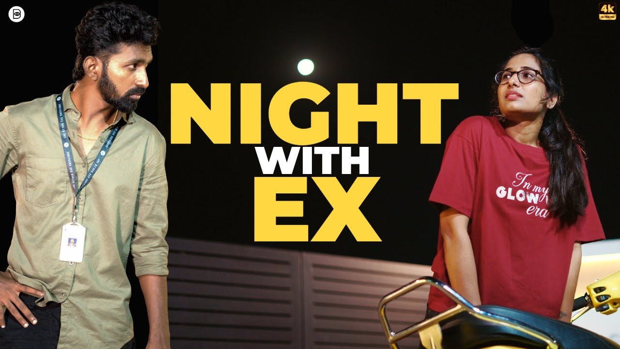 Night With EX | The Help | Tamil Love Web Series | Ashwin Raja | LYNX | Ashwin & Sangeetha |