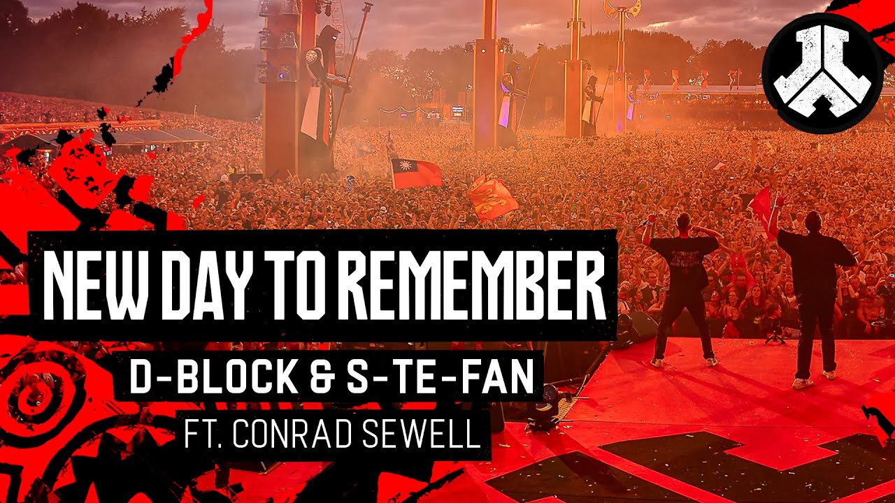 D-Block & S-te-Fan ft. Conrad Sewell - New Day To Remember | Defqon.1 Records