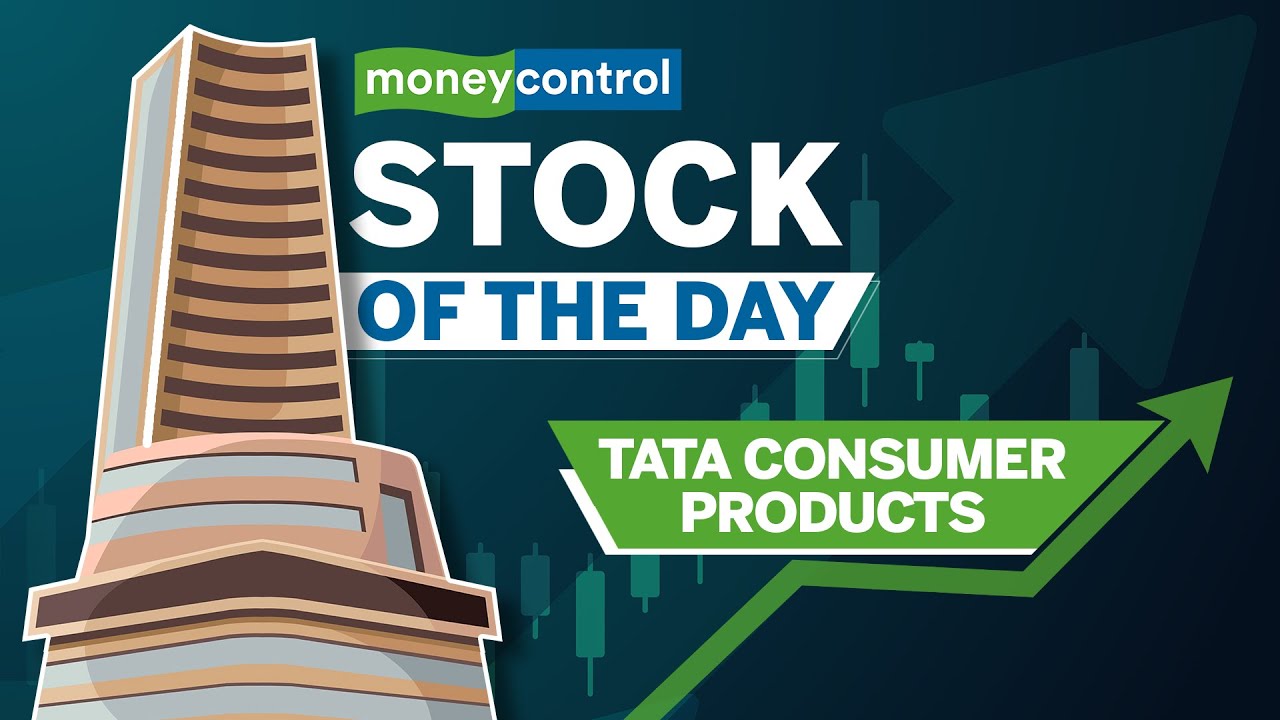Stock Of The Day I Tata Consumer Products I Rising Margins, Aggressive Expansion To Fuel Growth
