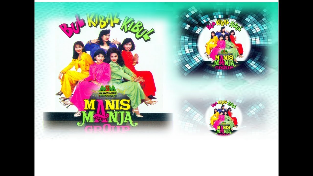MANIS MANJA GROUP - BUL KIBAL KIBUL [OFFICIAL MUSIC VODEO] LYRICS
