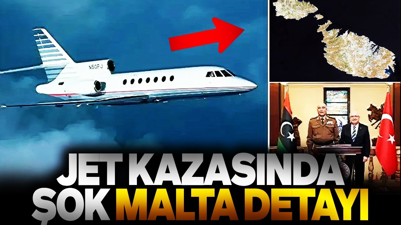 JET KAZASINDA ŞOK MALTA DETAYI. Ş&Uuml;PHELER ARTIYOR MU? SESLİ MAKALE
